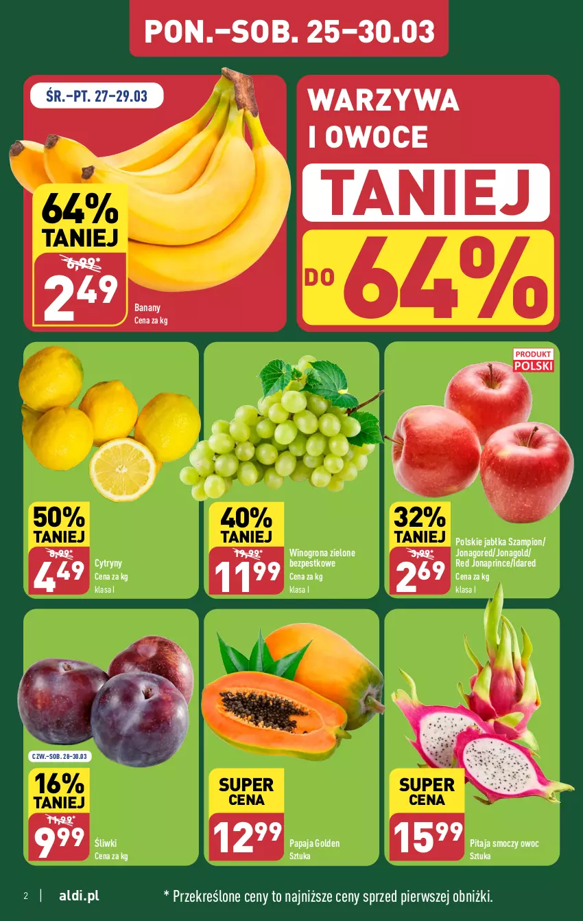 Gazetka promocyjna Aldi - Pełna oferta - ważna 25.03 do 30.03.2024 - strona 2 - produkty: Banany, Cytryny, Jabłka, Jonagold, Owoce, Papaja, Szampion, Warzywa, Warzywa i owoce, Wino, Winogrona