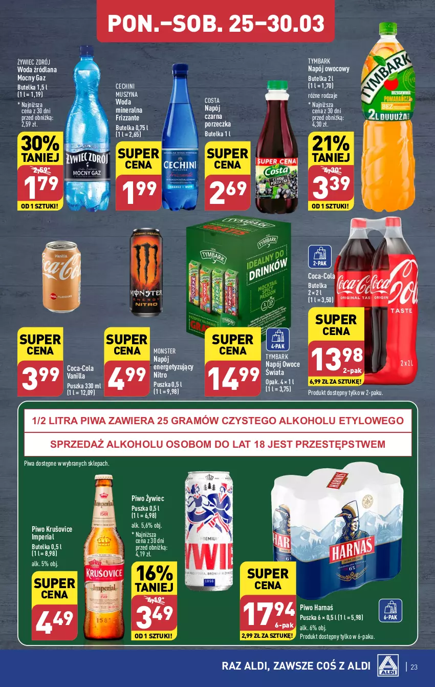 Gazetka promocyjna Aldi - Pełna oferta - ważna 25.03 do 30.03.2024 - strona 23 - produkty: Coca-Cola, Gra, Harnaś, LANA, Mus, Napój, Owoce, Piwa, Piwo, Por, Szyna, Tymbark, Woda, Woda mineralna