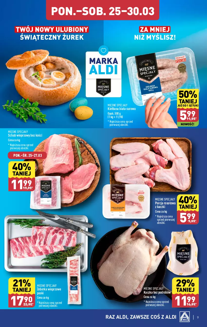 Gazetka promocyjna Aldi - Pełna oferta - ważna 25.03 do 30.03.2024 - strona 9 - produkty: Kaczka, Kiełbasa, Kiełbasa biała, Mięsne specjały, Por, Schab wieprzowy