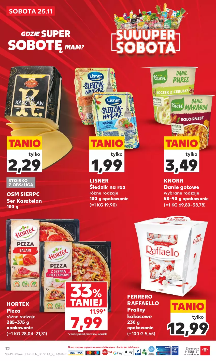 Gazetka promocyjna Kaufland - Gazetka tygodnia - ważna 23.11 do 29.11.2023 - strona 12 - produkty: Danie gotowe, Fa, Ferrero, Hortex, Kasztelan, Knorr, Kokos, Lisner, Pizza, Praliny, Raffaello, Ser, Ser Kasztelan