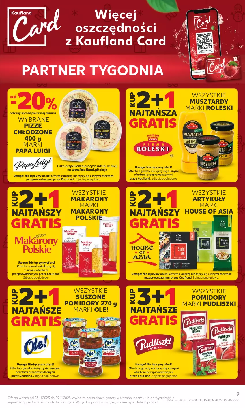 Gazetka promocyjna Kaufland - Gazetka tygodnia - ważna 23.11 do 29.11.2023 - strona 9 - produkty: Gra, House of Asia, Makaron, Mus, Ole!, Pomidory, Pudliszki, Suszone pomidory, Waga