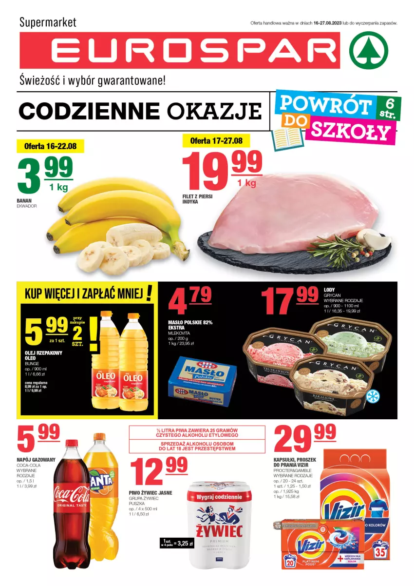 Gazetka promocyjna Spar - EuroSpar - ważna 13.08 do 23.08.2023 - strona 1 - produkty: Coca-Cola, Gry, Masło, Mleko, Mlekovita, Olej, Olej rzepakowy, Oleo, Piwo, Proszek do prania, Vizir