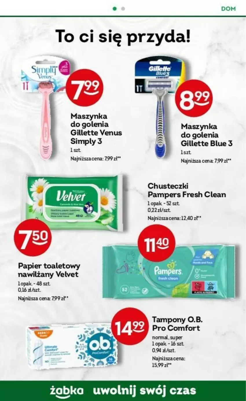 Gazetka promocyjna Żabka - ważna 24.01 do 30.01.2024 - strona 49 - produkty: Chusteczki, Gillette, Gillette Venus, Maszynka, O.B., Pampers, Papier, Papier toaletowy, Szynka, Tampony, Velvet, Venus