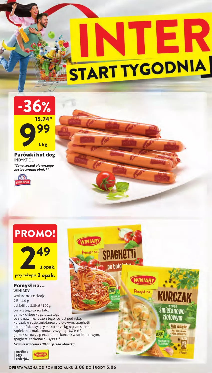 Gazetka promocyjna Intermarche - Gazetka Intermarche - ważna 28.05 do 05.06.2024 - strona 46 - produkty: Garnek, Hot dog, Kurczak, Makaron, Parówki, Parówki hot dog, Piec, Pieczarka, Ser, Sos, Spaghetti, Winiary, Zapiekanka