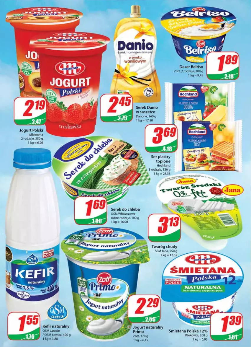 Gazetka promocyjna Dino - Gazetka - ważna 02.03 do 08.03.2022 - strona 12 - produkty: Belriso, Chleb, Danio, Danone, Deser, Hochland, Jogurt, Jogurt naturalny, Kefir, Kefir naturalny, Ser, Serek, Serek homogenizowany, Top, Twaróg, Twaróg chudy, Zott