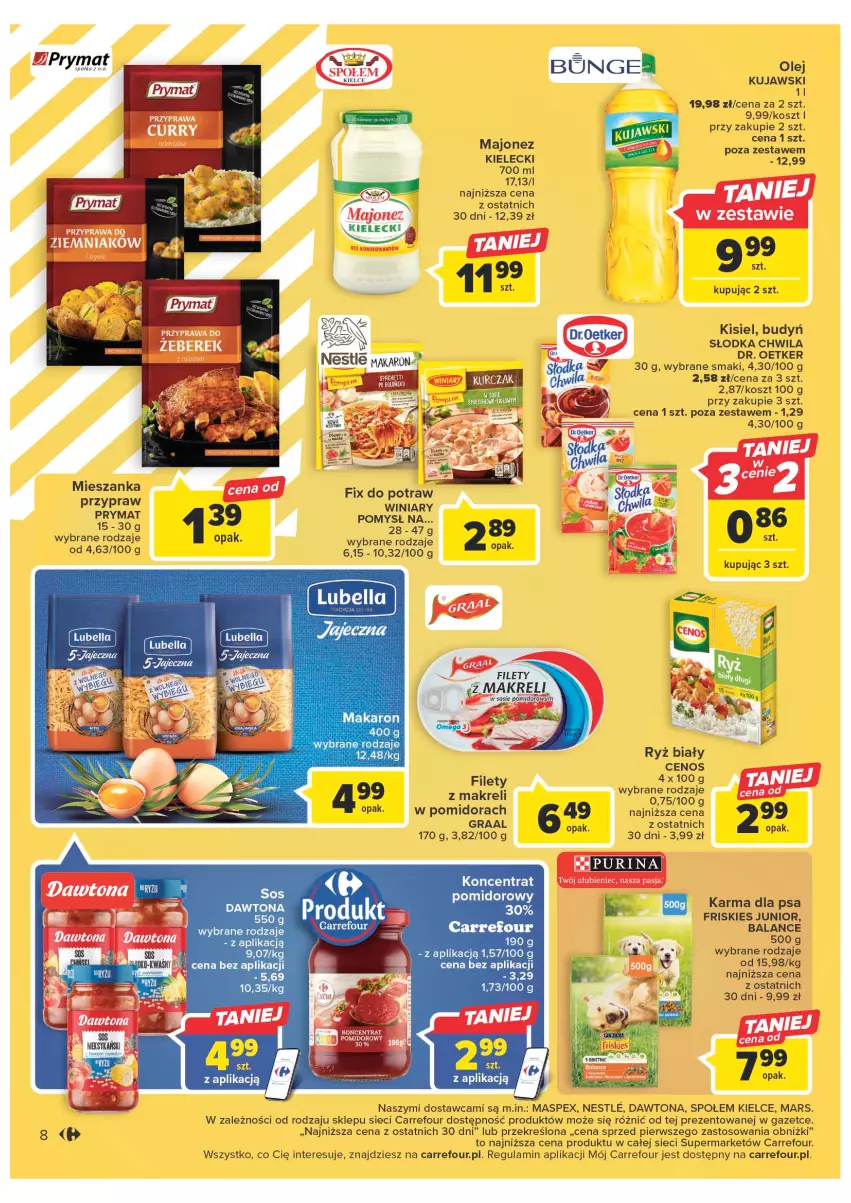 Gazetka promocyjna Carrefour - Gazetka Market - ważna 24.01 do 04.02.2023 - strona 8 - produkty: Budyń, Cenos, Dawtona, Dr. Oetker, Friskies, Gra, Graal, Kisiel, Kosz, Kujawski, Majonez, Makaron, Mars, Olej, Prymat, Pur, Purina, Ryż, Ryż biały, Ser, Słodka Chwila, Sos, Winiary