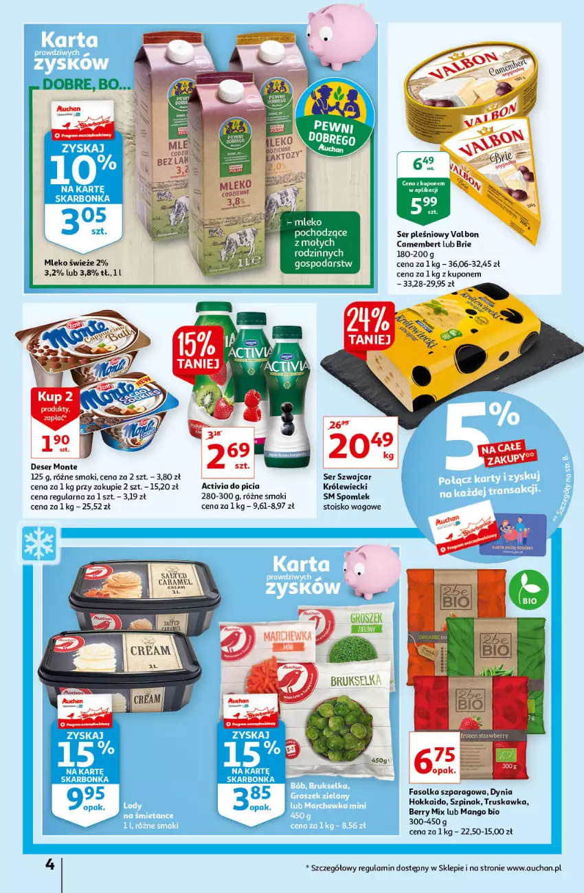 Gazetka promocyjna Auchan - Super Ceny Supermarkety - ważna 04.06 do 09.06.2021 - strona 4 - produkty: Activia, Brie, Camembert, Deser, Fa, Mango, Marchewka, Mleko, Monte, Ser, Ser pleśniowy, Szpinak