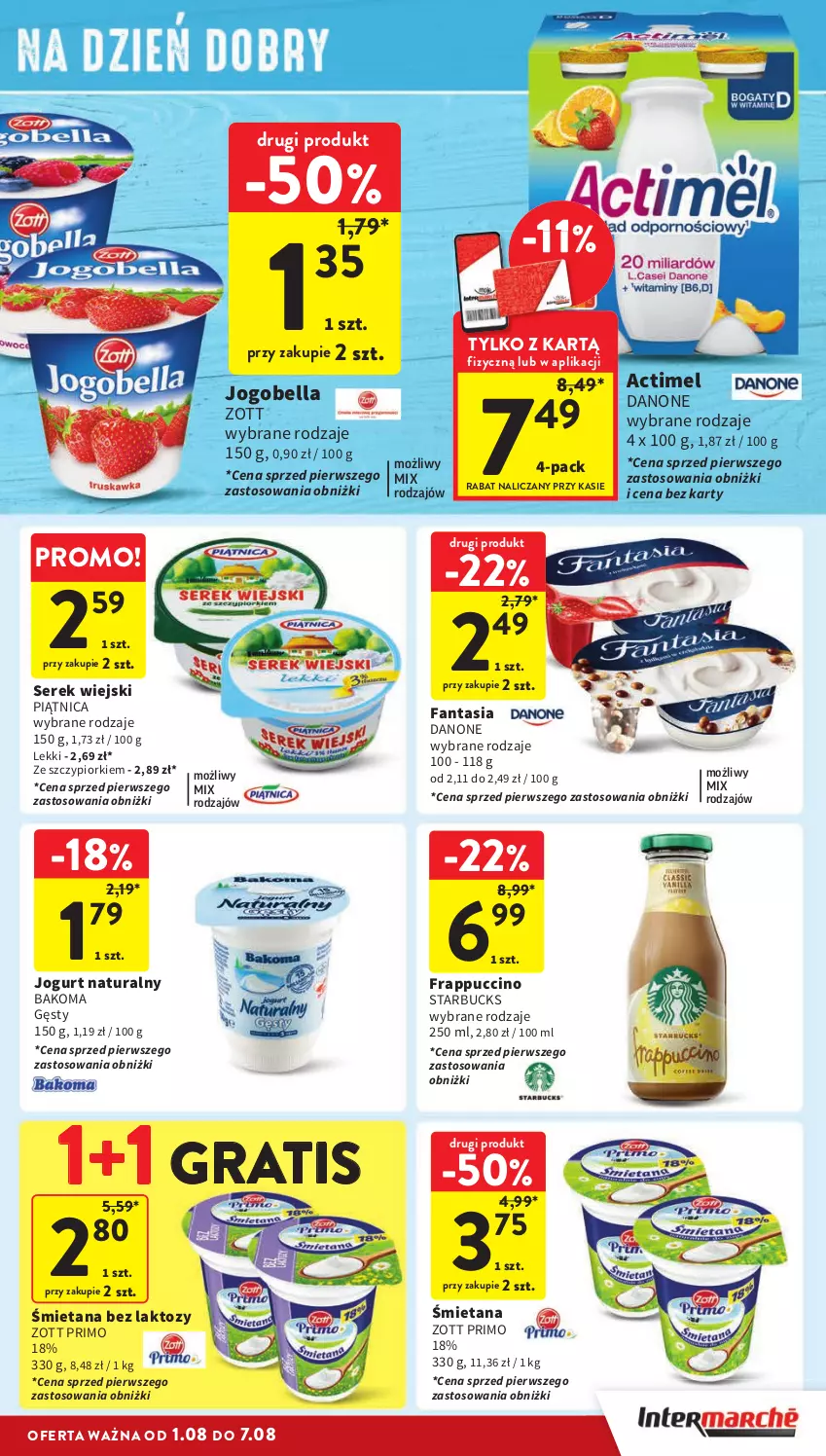 Gazetka promocyjna Intermarche - Gazetka Intermarche - ważna 01.08 do 07.08.2024 - strona 21 - produkty: Actimel, Bakoma, Bell, Bella, Danone, Fa, Fanta, Gra, Jogobella, Jogurt, Jogurt naturalny, Piątnica, Ser, Serek, Serek wiejski, Zott, Zott Primo