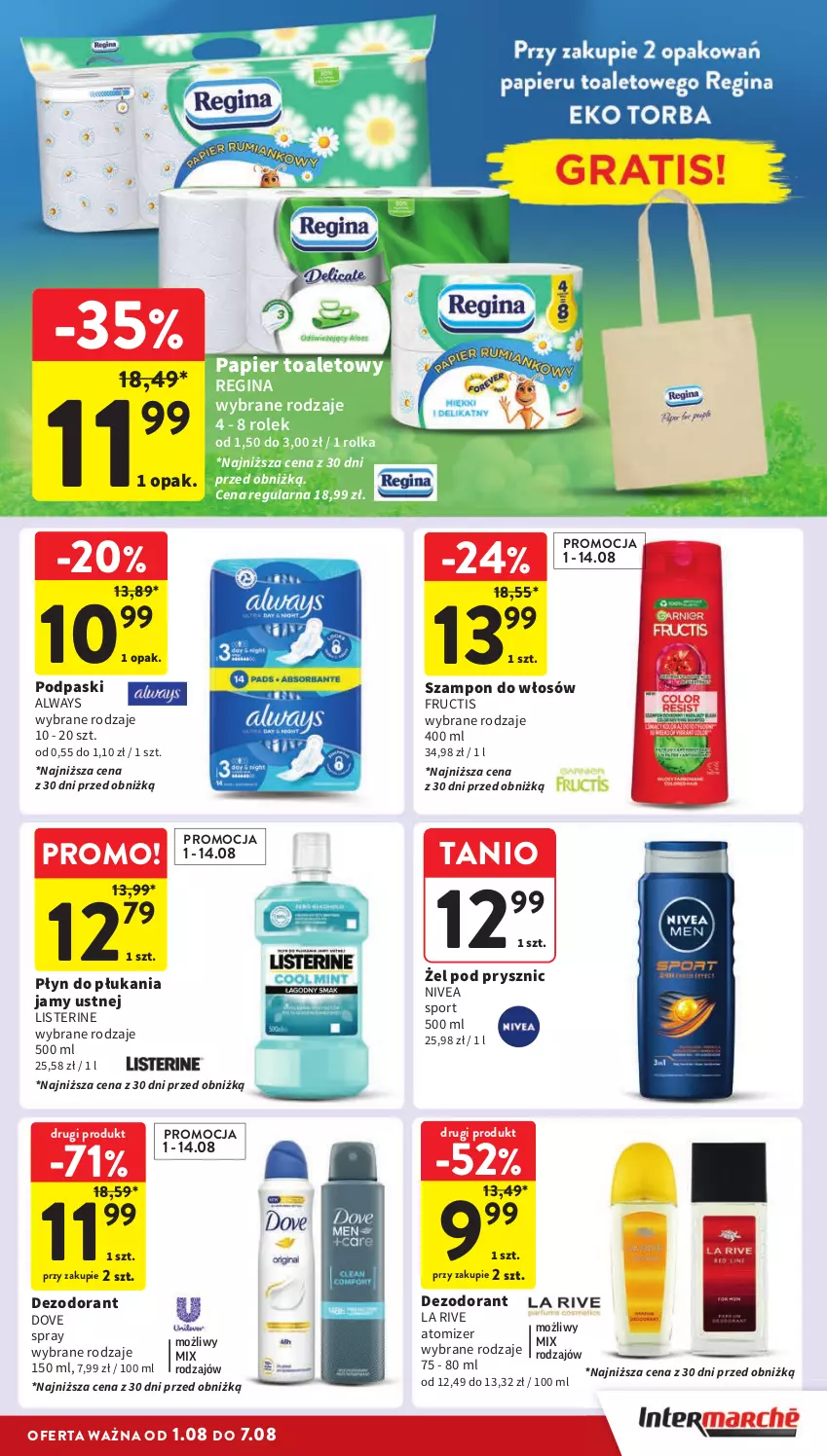 Gazetka promocyjna Intermarche - Gazetka Intermarche - ważna 01.08 do 07.08.2024 - strona 35 - produkty: Always, Dezodorant, Dove, Fructis, Gin, La Rive, Listerine, Nivea, Papier, Papier toaletowy, Płyn do płukania, Płyn do płukania jamy ustnej, Podpaski, Por, Sport, Szampon