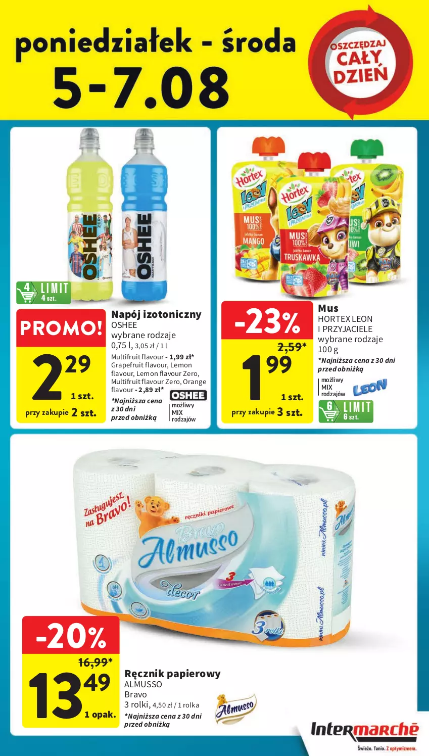 Gazetka promocyjna Intermarche - Gazetka Intermarche - ważna 01.08 do 07.08.2024 - strona 39 - produkty: Gra, Hortex, Leon, Mus, Napój, Napój izotoniczny, Oshee, Papier, Ręcznik, Rolki