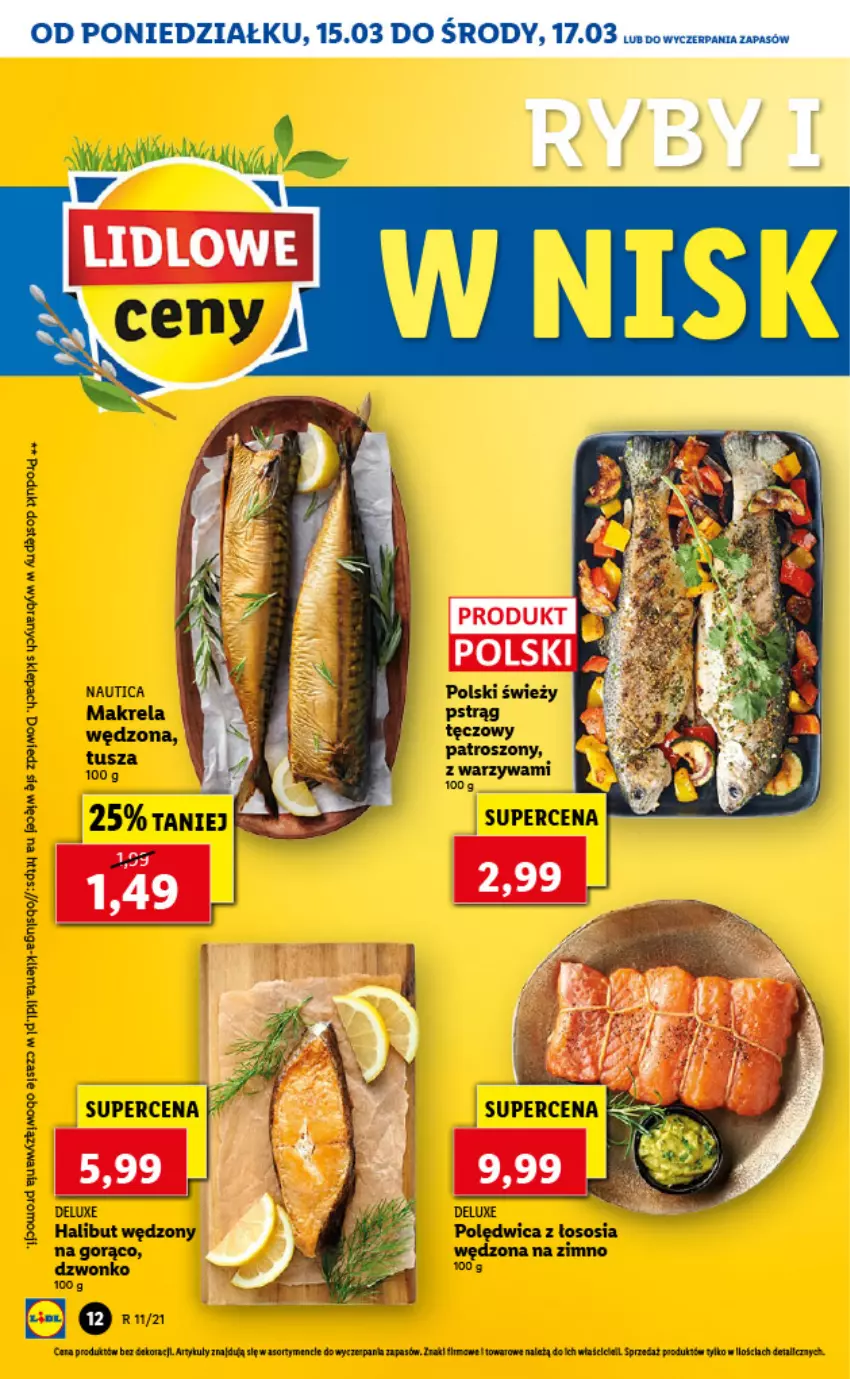 Gazetka promocyjna Lidl - GAZETKA - ważna 15.03 do 17.03.2021 - strona 12 - produkty: Halibut, Polędwica, Pstrąg, Sos, Tera, Tusz