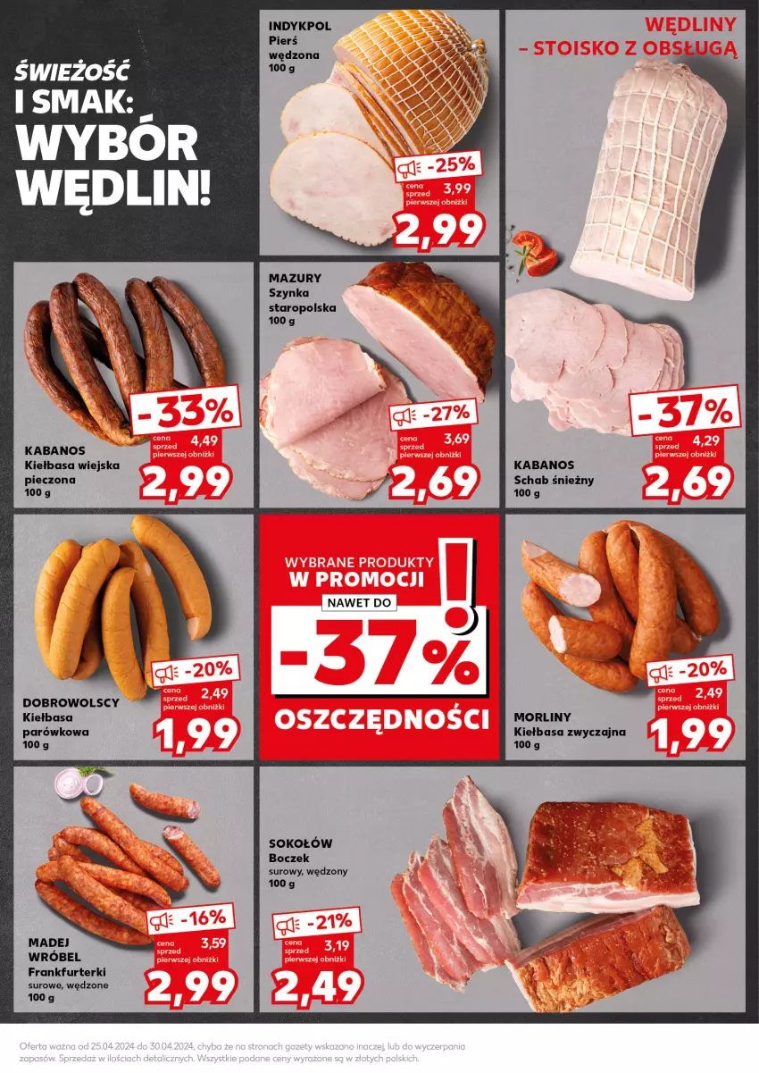 Gazetka promocyjna Kaufland - Kaufland - ważna 29.04 do 30.04.2024 - strona 23 - produkty: Boczek, Frankfurterki, Kabanos, Kiełbasa, Kiełbasa wiejska, Morliny, Piec, Sok, Sokołów, Szynka