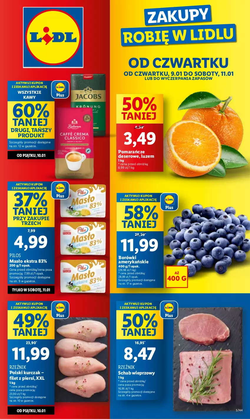 Gazetka promocyjna Lidl - GAZETKA - ważna 09.01 do 11.01.2025 - strona 1 - produkty: Deser, Kurczak, Masło, Pilos, Pomarańcze, Schab wieprzowy, Ser