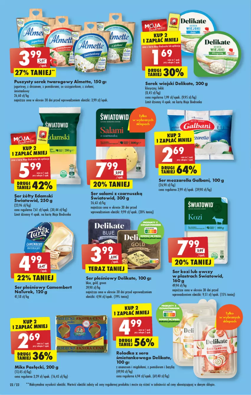 Gazetka promocyjna Biedronka - ważna 10.04 do 15.04.2023 - strona 22 - produkty: Almette, Bazyl, Camembert, Chrzan, Dron, Edam, Galbani, Jogurt, Mozzarella, NaTurek, Salami, Ser, Ser kozi, Ser pleśniowy, Ser salami, Serek, Serek twarogowy, Serek wiejski, Sok