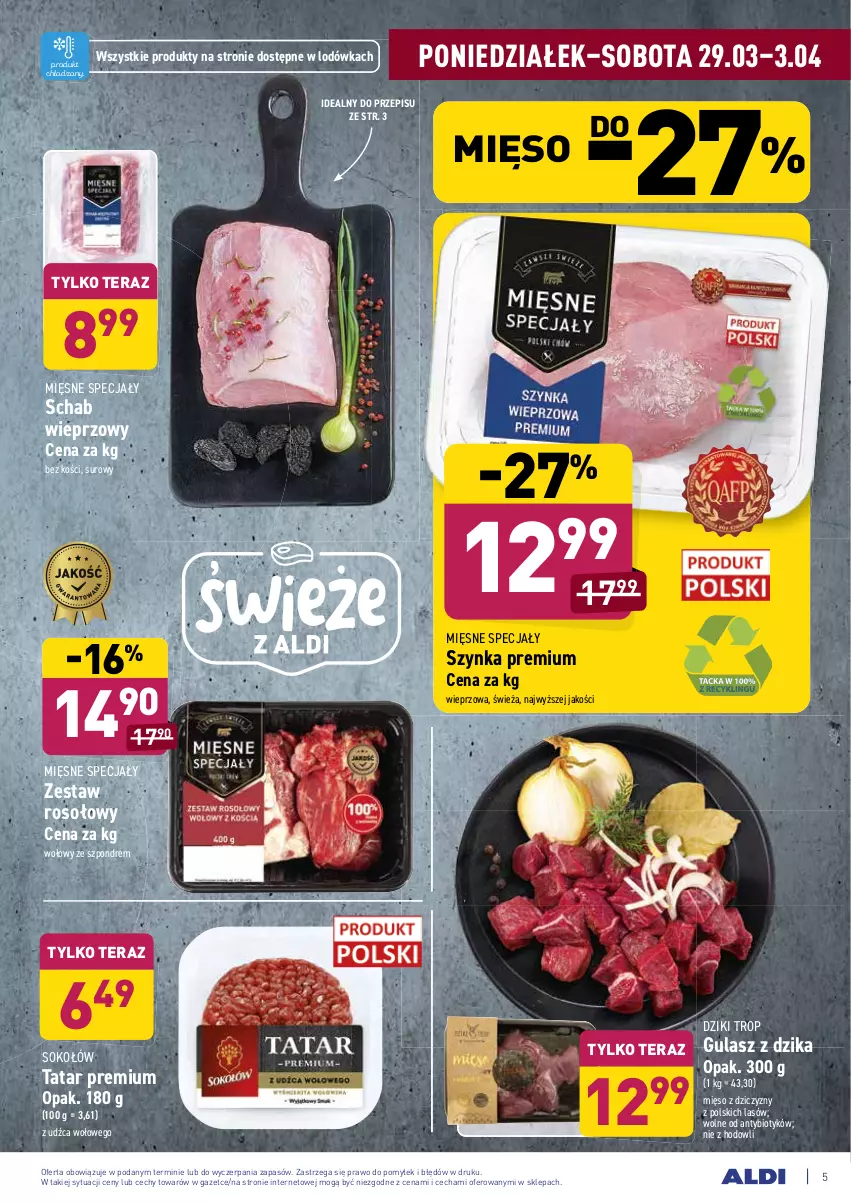 Gazetka promocyjna Aldi - ALE! CENA od Poniedziałku - ważna 29.03 do 03.04.2021 - strona 5 - produkty: Lodówka, Mięsne specjały, Mięso, Schab wieprzowy, Sok, Sokołów, Szynka, Szynka premium, Tera