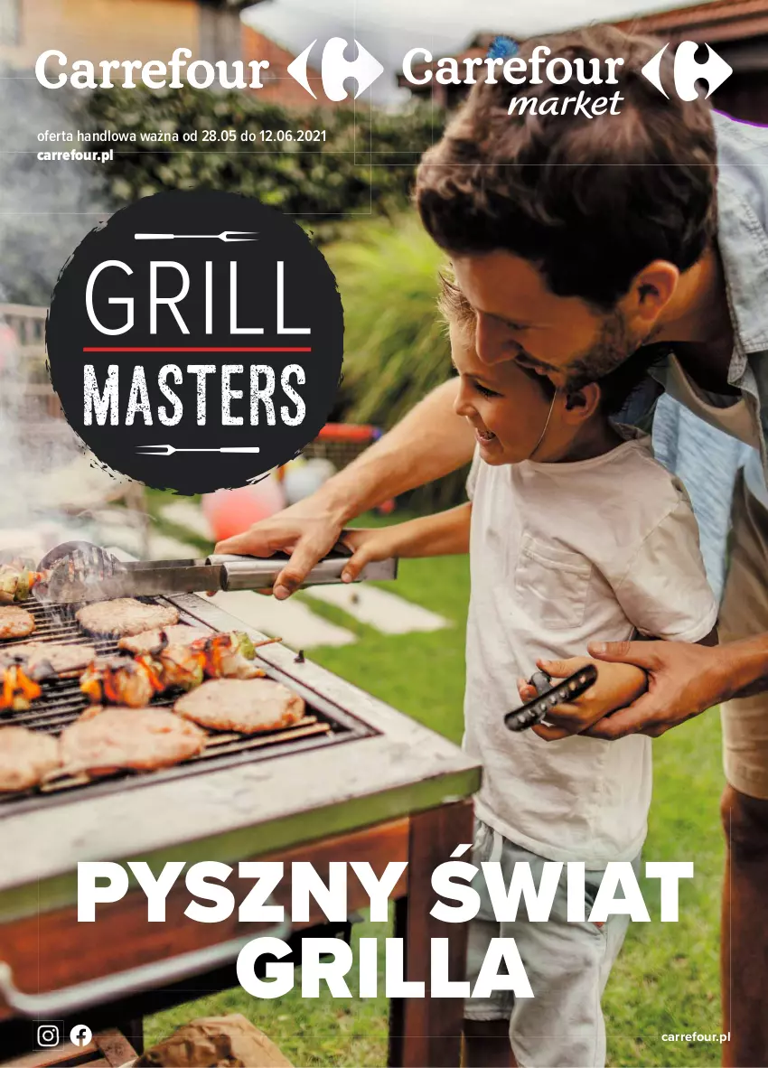 Gazetka promocyjna Carrefour - Gazetka Pyszny świat grilla - ważna 27.05 do 12.06.2021 - strona 1 - produkty: Grill