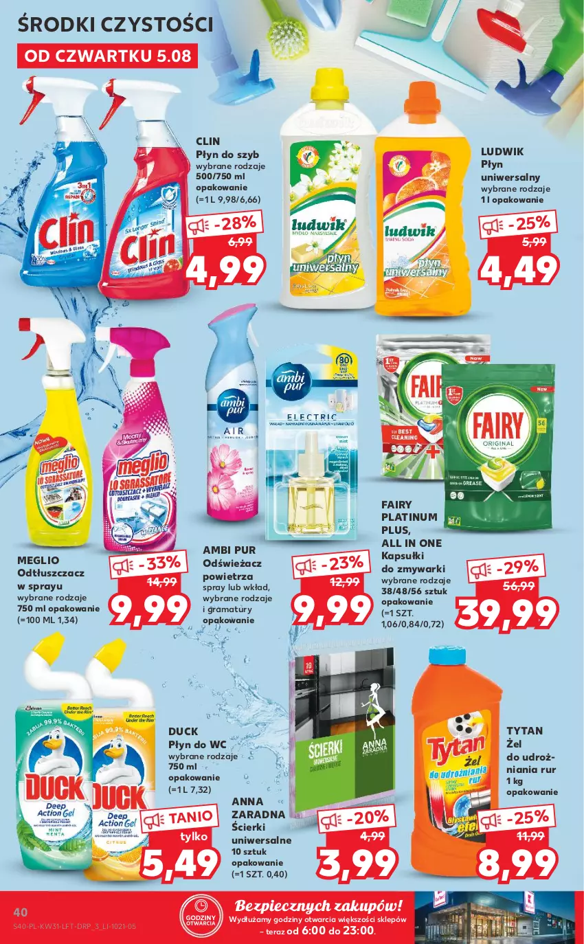 Gazetka promocyjna Kaufland - OFERTA TYGODNIA - ważna 05.08 do 11.08.2021 - strona 40 - produkty: Ambi Pur, Clin, Duck, Fa, Fairy, Gra, Ludwik, Odświeżacz powietrza, Odtłuszczacz, Piec, Płyn do szyb, Płyn do wc, Pur, Rama, Tera, Tytan, Zmywarki