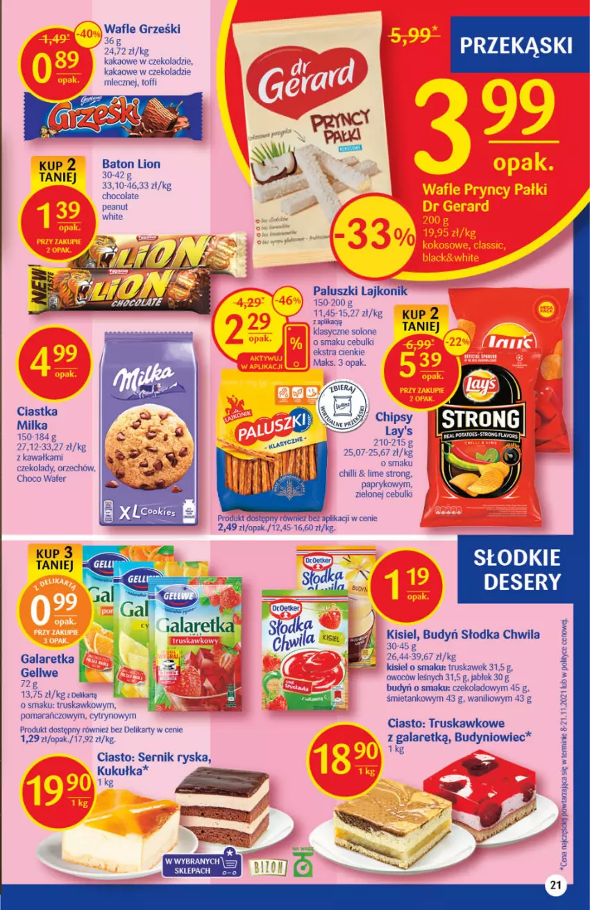 Gazetka promocyjna Delikatesy Centrum - Gazetka DC03 - ważna 20.01 do 26.01.2022 - strona 21 - produkty: Baton, Budyń, Ciastka, Deser, Gala, Galaretka, Kakao, Kawa, Kisiel, Lajkonik, Lion, Milka, Ser, Słodka Chwila, Wafle