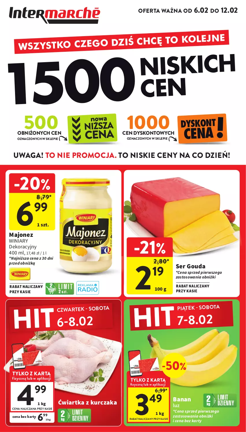 Gazetka promocyjna Intermarche - Gazetka Intermarche - ważna 06.02 do 12.02.2025 - strona 1 - produkty: Gouda, Kurczak, Majonez, Olej, Ser, Waga, Winiary