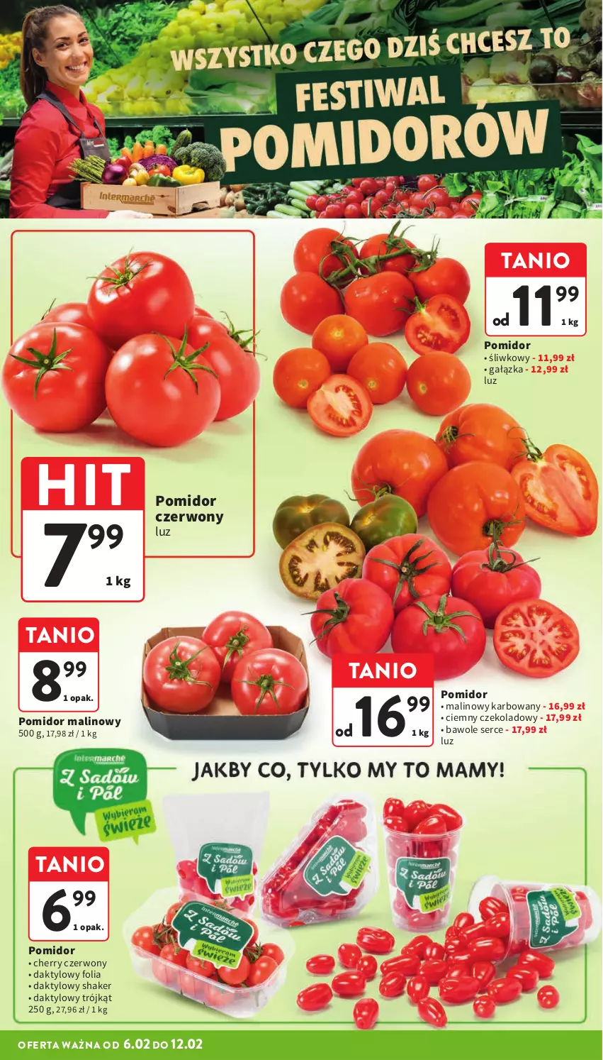 Gazetka promocyjna Intermarche - Gazetka Intermarche - ważna 06.02 do 12.02.2025 - strona 12 - produkty: Pomidor malinowy, Ser