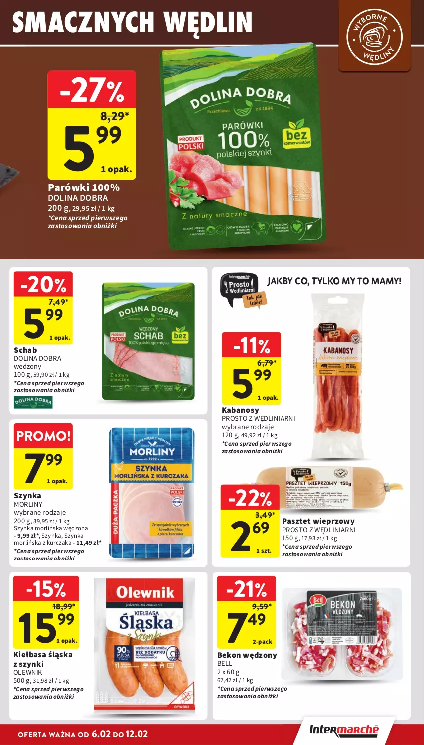 Gazetka promocyjna Intermarche - Gazetka Intermarche - ważna 06.02 do 12.02.2025 - strona 17 - produkty: Beko, Bell, Kabanos, Kiełbasa, Kiełbasa śląska, Kurczak, Morliny, Olewnik, Parówki, Pasztet, Szynka