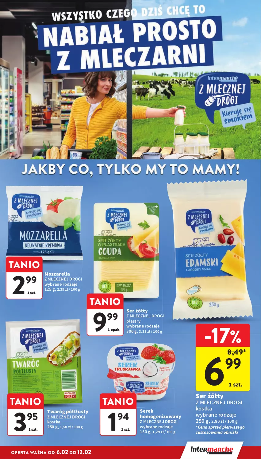 Gazetka promocyjna Intermarche - Gazetka Intermarche - ważna 06.02 do 12.02.2025 - strona 21 - produkty: Mozzarella, Ser, Serek, Serek homogenizowany, Twaróg, Twaróg półtłusty