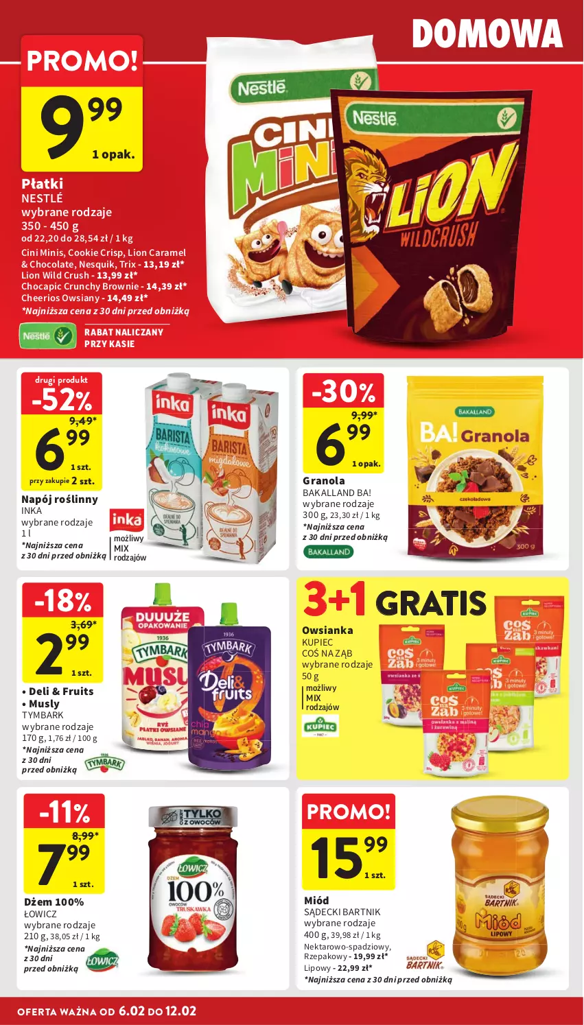 Gazetka promocyjna Intermarche - Gazetka Intermarche - ważna 06.02 do 12.02.2025 - strona 30 - produkty: Ba!, Bakalland, Brownie, Chabrior, Cheerios, Cini Minis, Dżem, Gra, Granola, Inka, Kupiec, Lion, Miód, Mus, Napój, Napój roślinny, Nektar, Nesquik, Nestlé, Owsianka, Piec, Pieprz, Ryż, Tymbark, Wafle