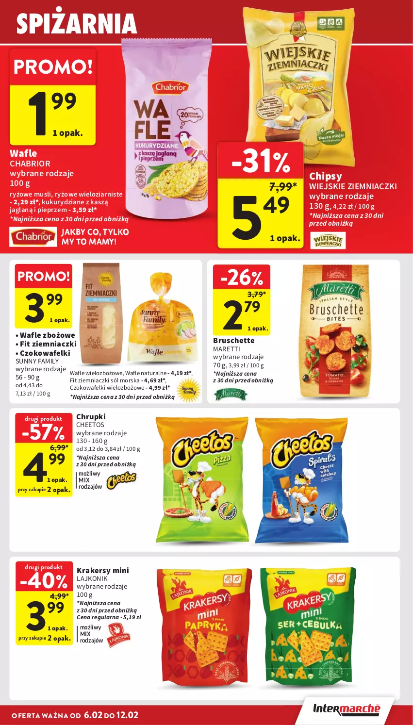 Gazetka promocyjna Intermarche - Gazetka Intermarche - ważna 06.02 do 12.02.2025 - strona 31 - produkty: Bruschette, Chabrior, Cheetos, Chipsy, Chrupki, Fa, Krakersy, Lajkonik, Mus, Pieprz, Ryż, Sól, Wafle