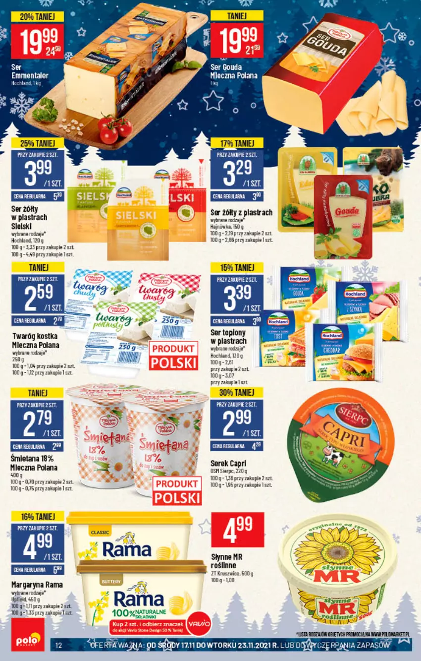 Gazetka promocyjna PoloMarket - Gazetka pomocyjna - ważna 17.11 do 23.11.2021 - strona 12 - produkty: Emmental, Gouda, Hochland, Koc, LANA, Rama, Ser, Ser topiony, Serek, Słynne, Top, Twaróg