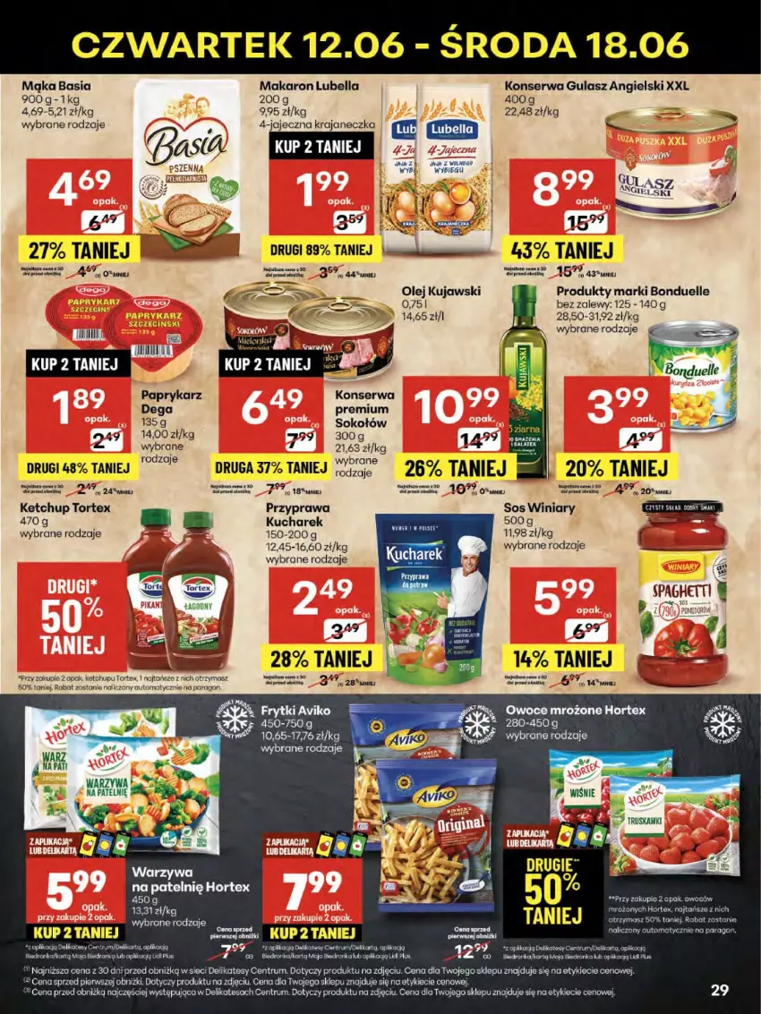 Gazetka promocyjna Delikatesy Centrum - Franczyza DC24 Czwartek - ważna 12.06 do 18.06.2025 - strona 29 - produkty: Basia, Bell, Bella, Bonduelle, Dega, Dron, Fa, Frytki, Hortex, Ketchup, Koc, Kucharek, Kujawski, LG, Lubella, Mąka, Makaron, Nike, Olej, Owoce, Papryka, Paprykarz, Rum, Ser, Sok, Sokołów, Sos, Szal, Winiary
