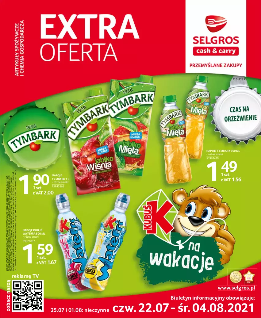 Gazetka promocyjna Selgros - Extra Oferta - ważna 01.07 do 31.07.2021 - strona 1 - produkty: Fa, Kubuś, Kubuś Waterrr, LG, Napoje, Piec, Tran, Tymbark