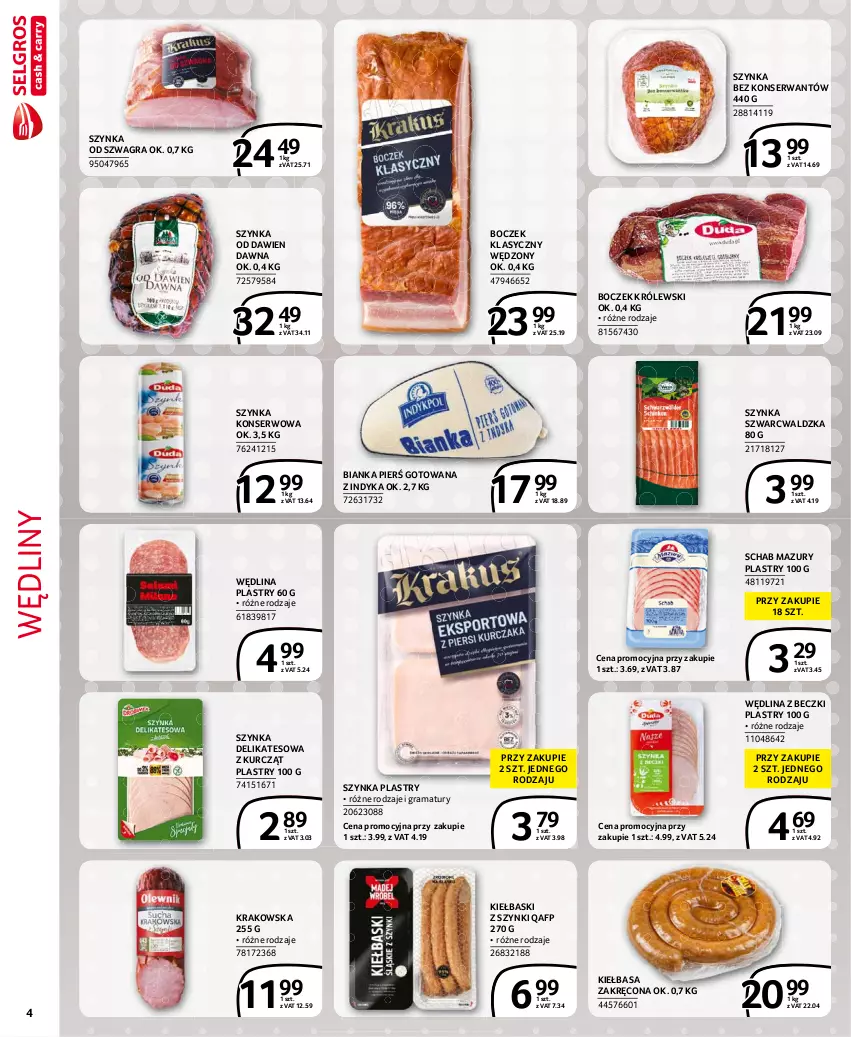 Gazetka promocyjna Selgros - Extra Oferta - ważna 01.07 do 31.07.2021 - strona 4 - produkty: Bianka, Boczek, Gra, Kiełbasa, Królewski, Rama, Ser, Szynka, Szynka delikatesowa, Szynka konserwowa, Wędlina