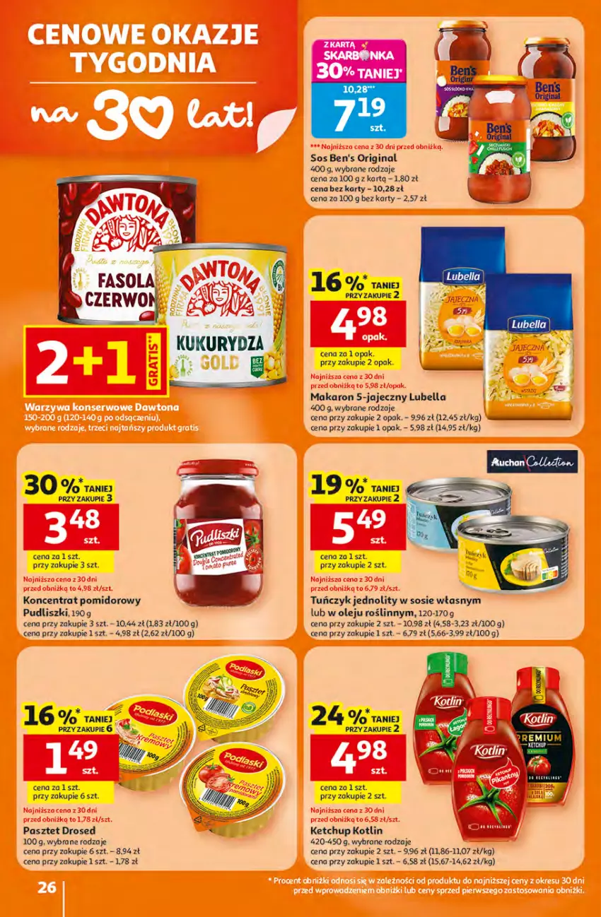 Gazetka promocyjna Auchan - Gazetka 30 Lat Hipermarket Auchan - ważna 16.04 do 22.04.2026 - strona 26 - produkty: Bell, Bella, Fa, Gin, Ketchup, Koncentrat pomidorowy, Kotlin, Lubella, Makaron, Olej, Pasztet, Pudliszki, Sos, Tuńczyk