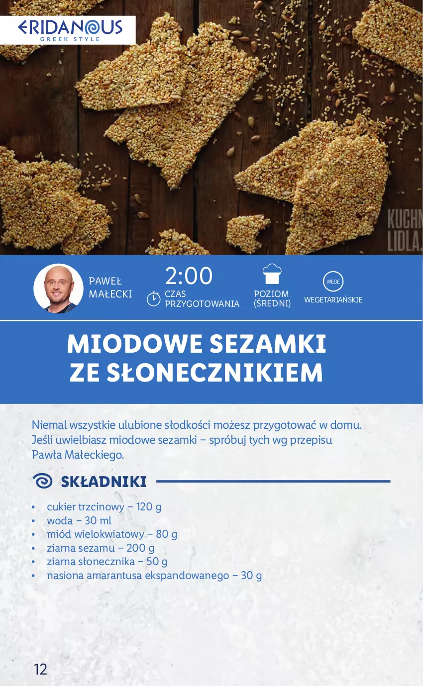 Gazetka promocyjna Lidl - KATALOG GRECKI - ważna 14.03 do 19.03.2022 - strona 12 - produkty: Cukier, Cukier trzcinowy, Miód, Sezam, Woda