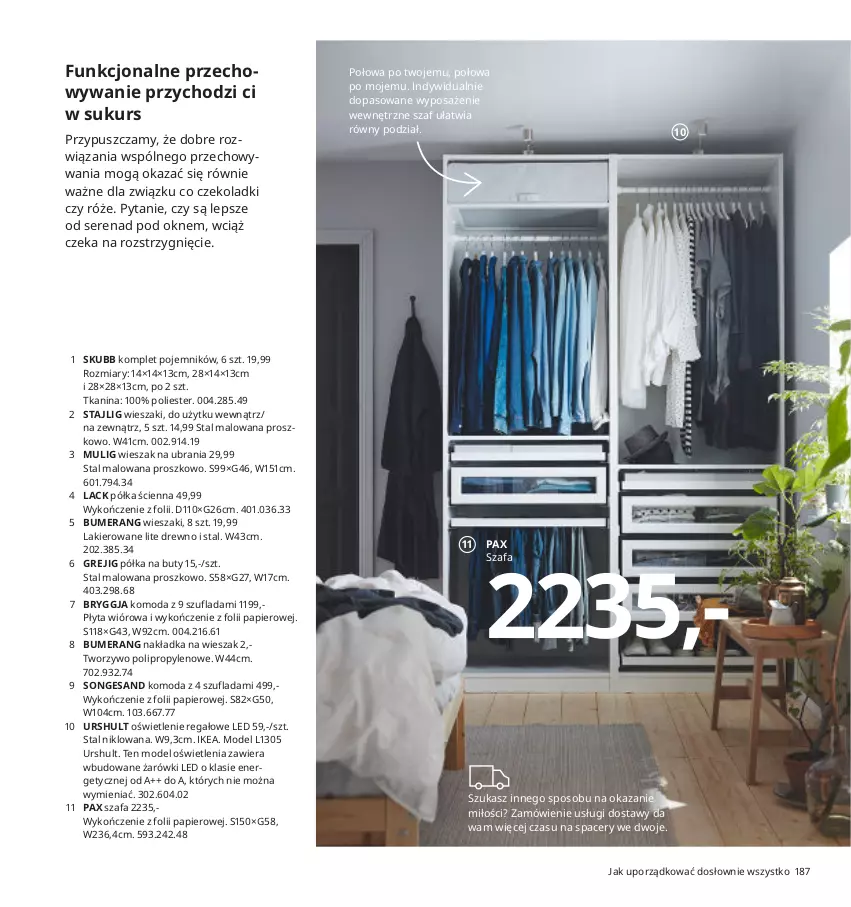 Gazetka promocyjna Ikea - Ikea 2021 - ważna 01.01 do 31.12.2021 - strona 187 - produkty: Acer, Bumerang, Buty, Fa, Komoda, Lack, Lakier, Moda, Oświetlenie regałowe, Papier, Pax, Płyta, Płyta wiórowa, Pojemnik, Półka, Por, Regał, Ser, Szafa, Ubrania, Wieszak