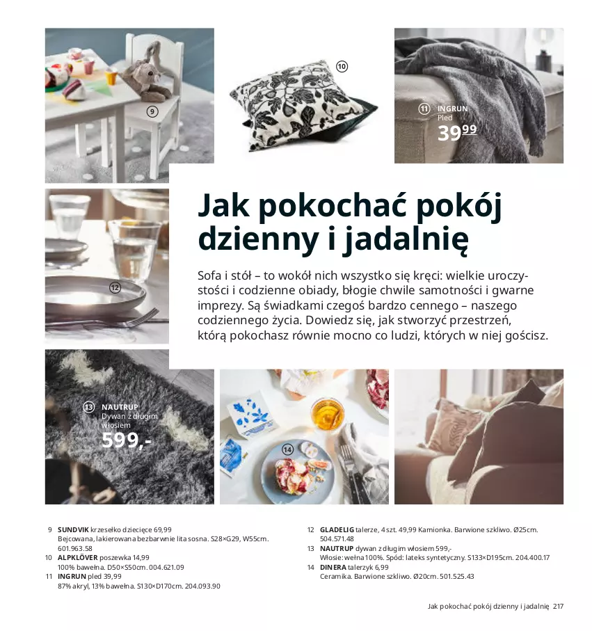 Gazetka promocyjna Ikea - Ikea 2021 - ważna 01.01 do 31.12.2021 - strona 217 - produkty: Dinera, Dywan, Dzieci, Fa, Koc, Lakier, Pled, Pokój dzienny, Poszewka, Sofa, Sos, Stół, Talerz, Talerzyk, Wełna