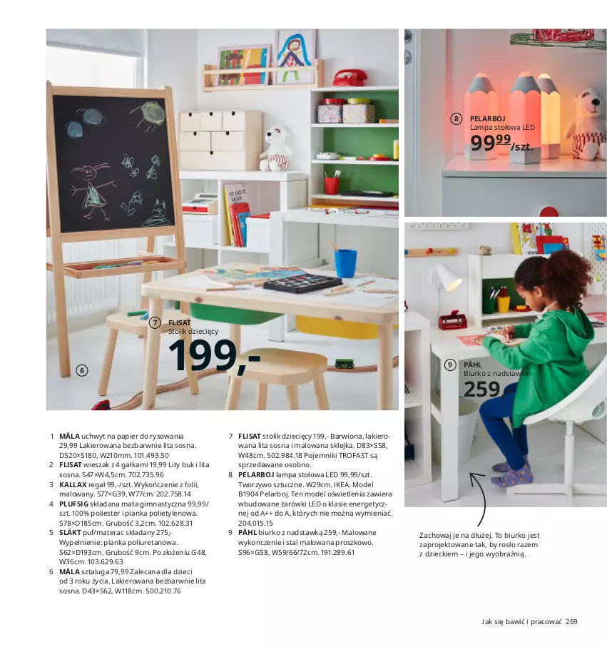 Gazetka promocyjna Ikea - Ikea 2021 - ważna 01.01 do 31.12.2021 - strona 269 - produkty: Biurko, Dzieci, Fa, Gałka, Kallax, Klej, Lakier, Lampa, Lampa stołowa, Materac, Materac składany, Papier, Pojemnik, Puf, Regał, Sos, Stolik, Tera, Wieszak