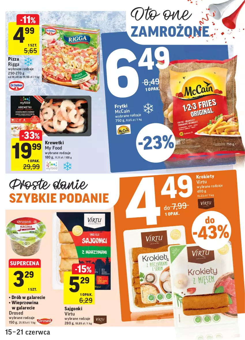 Gazetka promocyjna Intermarche - Zwyciężamy - ważna 15.06 do 21.06.2021 - strona 19 - produkty: Drób, Gala, Krewetki, Pizza, Sajgonki, Virtu, Wieprzowina