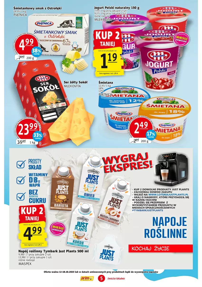 Gazetka promocyjna Prim Market - ważna 12.10 do 18.10.2023 - strona 5 - produkty: Gra, Jogurt, Mleko, Mlekovita, Napój, Napój roślinny, Napoje, Ser, Sok, Sokół, STP, Tymbark