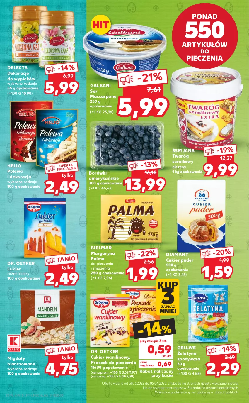 Gazetka promocyjna Kaufland - OFERTA TYGODNIA - ważna 31.03 do 06.04.2022 - strona 2 - produkty: Cukier, Cukier puder, Cukier wanilinowy, Delecta, Diamant, Dr. Oetker, Galbani, Helio, Margaryna, Mascarpone, Migdały, Palma, Piec, Proszek do pieczenia, Puder, Ser, Twaróg