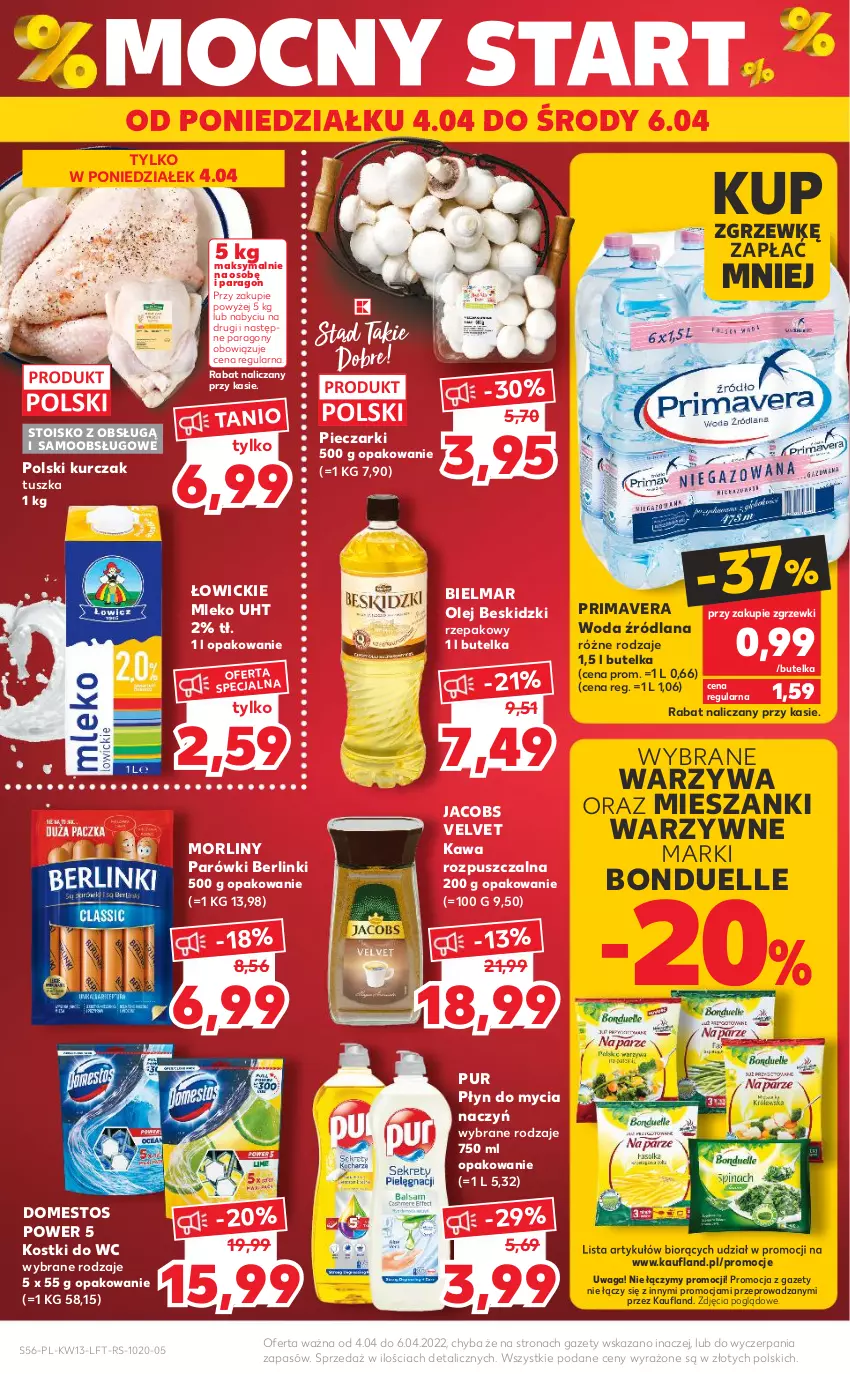 Gazetka promocyjna Kaufland - OFERTA TYGODNIA - ważna 31.03 do 06.04.2022 - strona 56 - produkty: Berlinki, Beskidzki, Bonduelle, Do mycia naczyń, Domestos, Jacobs, Jacobs Velvet, Kawa, Kawa rozpuszczalna, Kurczak, LANA, Mleko, Morliny, Olej, Parówki, Piec, Płyn do mycia, Płyn do mycia naczyń, Prima, Primavera, Pur, Tusz, Velvet, Waga, Warzywa, Woda