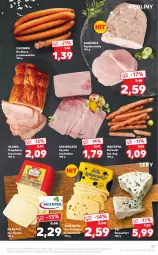 Gazetka promocyjna Kaufland - OFERTA TYGODNIA - Gazetka - ważna od 06.04 do 06.04.2022 - strona 17 - produkty: Polędwica, Sos, Ser, Hot dog, Parówki, Kiełbasa podwawelska, Wawel, Szynka, Parówki hot dog, Kabanos, Szynka biała, Roquefort, Gouda, Kiełbasa, Olewnik