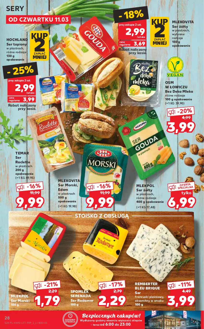 Gazetka promocyjna Kaufland - OFERTA TYGODNIA - ważna 11.03 do 17.03.2021 - strona 28 - produkty: Aksam, Edam, Hochland, Mleko, Mlekovita, Piec, Radamer, Ser, Ser topiony, Tera, Top