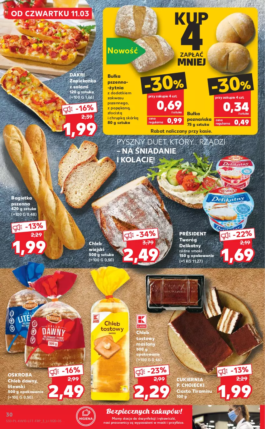 Gazetka promocyjna Kaufland - OFERTA TYGODNIA - ważna 11.03 do 17.03.2021 - strona 30 - produkty: Bagietka, Bagietka pszenna, BIC, Bułka, Chleb, Chleb tostowy, Cukier, Piec, Président, Salami, Twaróg, Twaróg delikatny, Zapiekanka