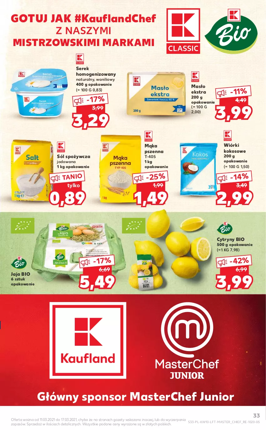 Gazetka promocyjna Kaufland - OFERTA TYGODNIA - ważna 11.03 do 17.03.2021 - strona 33 - produkty: Cytryny, Jaja, Kokos, Mąka, Mąka pszenna, Masło, Ser, Serek, Serek homogenizowany, Sól, Wiórki kokosowe