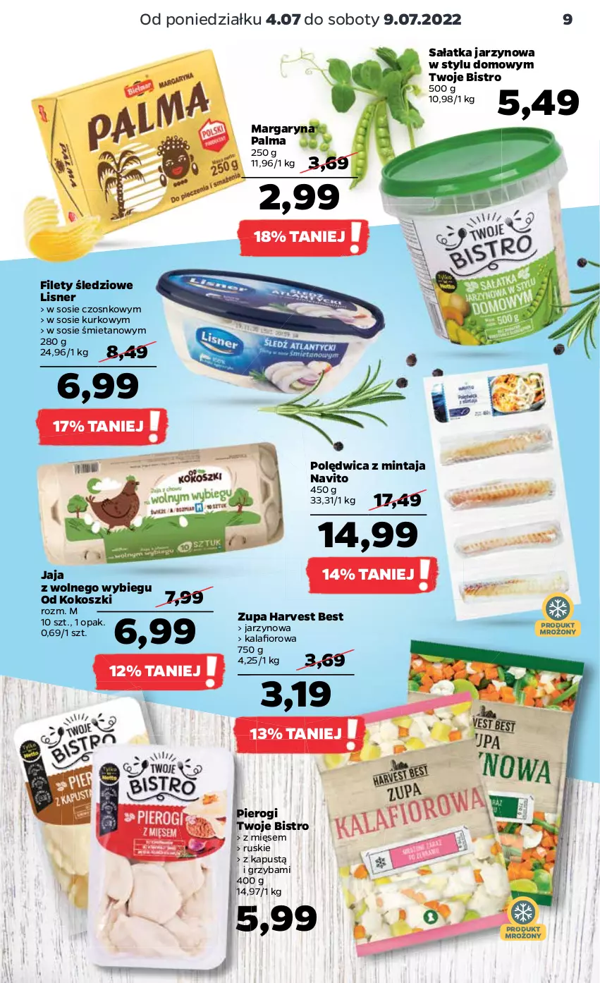 Gazetka promocyjna Netto - Artykuły spożywcze - ważna 04.07 do 09.07.2022 - strona 9 - produkty: Jaja, Jaja z wolnego wybiegu, Kalafior, Kapustą, Kokos, Kosz, Lisner, Margaryna, Mintaj, Palma, Pierogi, Polędwica, Sałat, Sałatka, Sos, Zupa