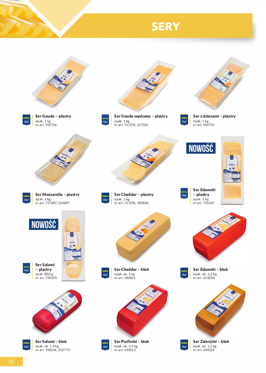 Gazetka promocyjna Makro - [Oferta specjalna] Katalog produktowy 2021 - ważna 01.06 do 31.12.2021 - strona 24 - produkty: Cheddar, Edam, Gouda, Mozzarella, Podlaski, Salami, Ser, Ser salami, Ser z dziurami