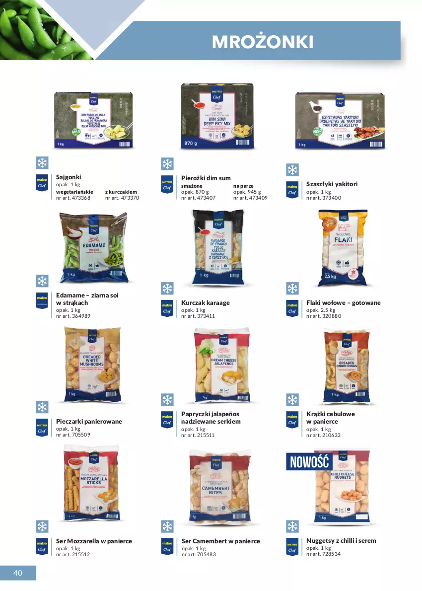 Gazetka promocyjna Makro - [Oferta specjalna] Katalog produktowy 2021 - ważna 01.06 do 31.12.2021 - strona 40 - produkty: Camembert, Edam, Flaki, Flaki wołowe, Krążki cebulowe, Kurczak, Mozzarella, Papryczki jalapeños nadziewane serkiem, Piec, Sajgonki, Ser