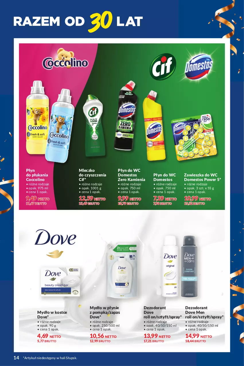 Gazetka promocyjna Makro - Katalog Dostawcy - ważna 05.03 do 30.03.2024 - strona 14 - produkty: Cif, Coccolino, Dezodorant, Domestos, Dove, Mleczko, Mydło, Mydło w płynie, Płyn do płukania, Płyn do wc, Zawieszka do wc