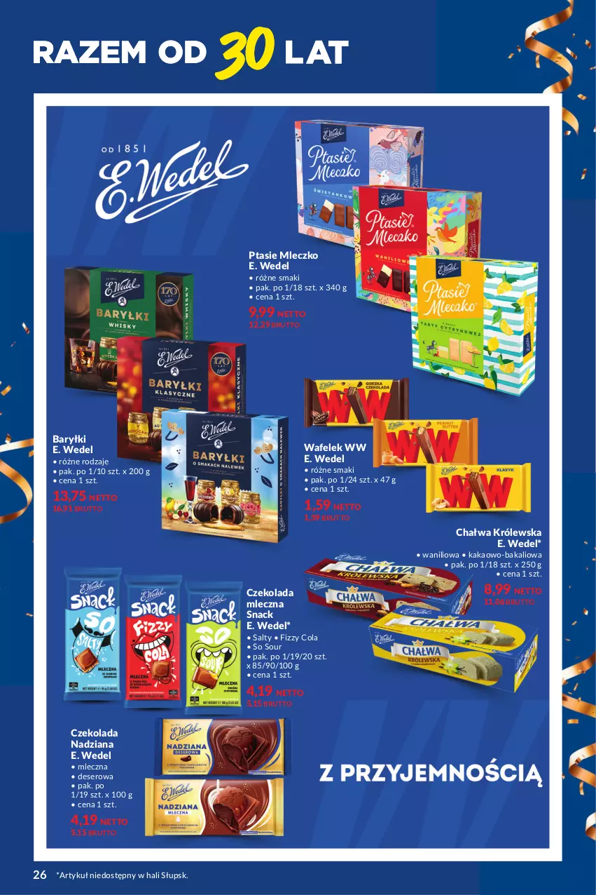 Gazetka promocyjna Makro - Katalog Dostawcy - ważna 05.03 do 30.03.2024 - strona 26 - produkty: Baryłki, Chałwa, Czekolada, Czekolada mleczna, Deser, E. Wedel, Kakao, Mleczko, Ptasie mleczko, Ser, Wafelek